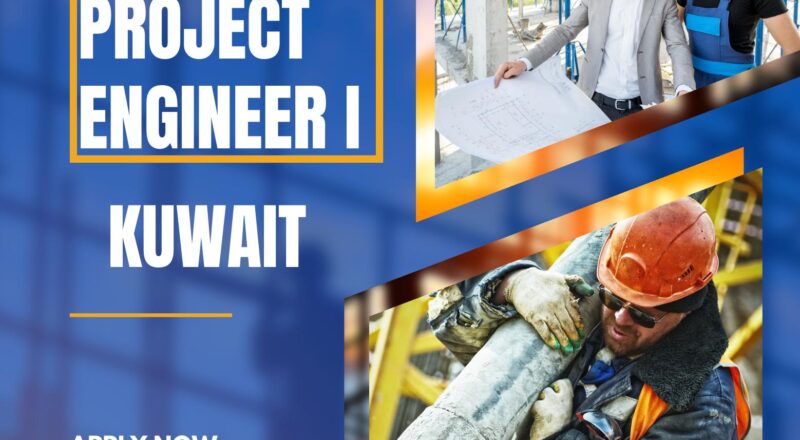 Exciting Project Engineer Jobs in Kuwait 2025 – KBR Careers in Oil & Gas Engineering