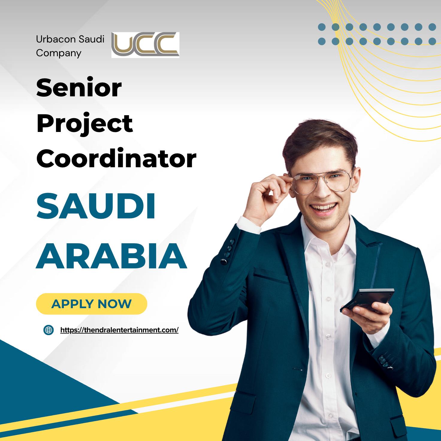 Urbacon Saudi Careers 2025 – Exciting Senior Project Coordinator Jobs in KSA