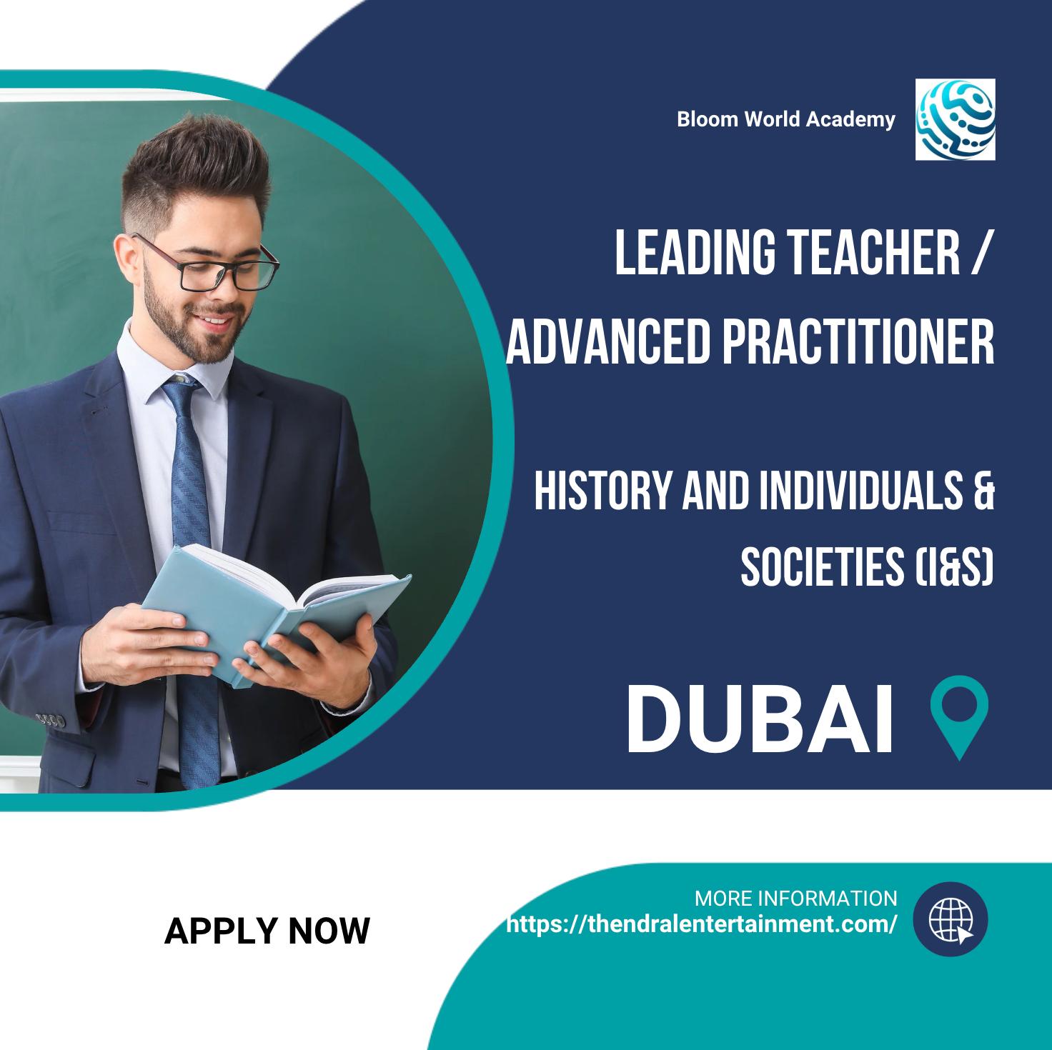 Teaching Jobs in Dubai 2025 – History & I&S Leading Teacher Opportunity at Bloom World Academy