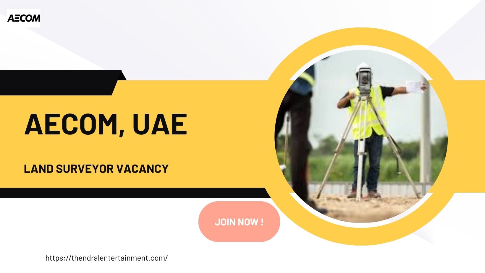 ✨ Exciting AECOM – Land Surveyor Vacancy in United Arab Emirates 2025