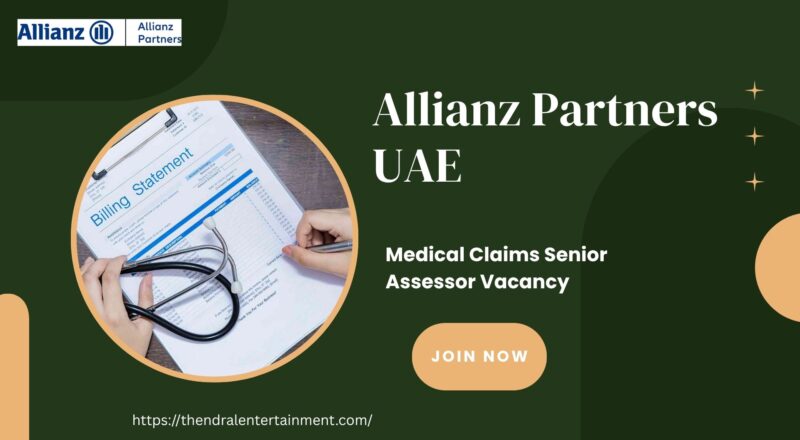 🌍 Allianz Partners – Medical Claims Senior Assessor Vacancy in the United Arab Emirates 2025