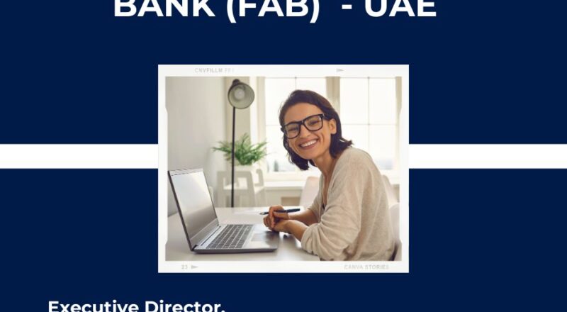 π First Abu Dhabi Bank (FAB) β Executive Director, Privilege Client Group Vacancy in the United Arab Emirates β Apply Before November 15, 2025