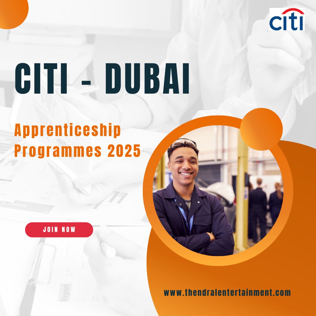 🌍 Citi – Apprenticeship Programmes 2025 Dubai – Apply Immediately