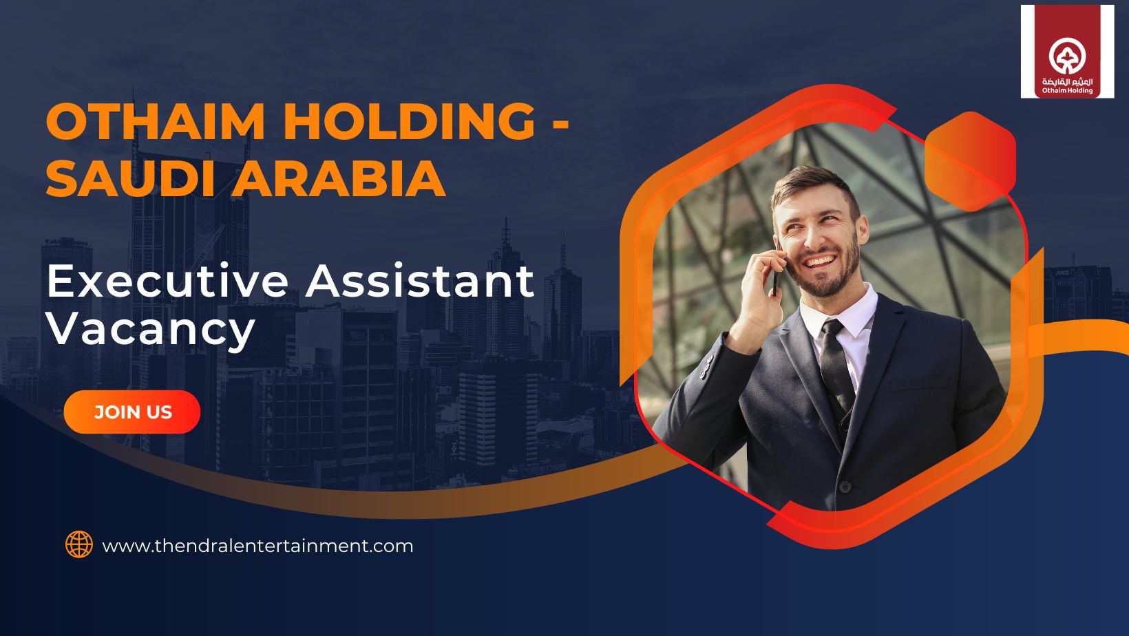 Othaim Holding – Executive Assistant Vacancy in Saudi Arabia – Apply Immediately (2025)