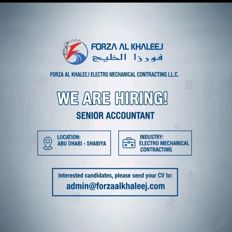 🌟 Forza Al Khaleej – Senior Accountant Vacancy in Abu Dhabi 2025