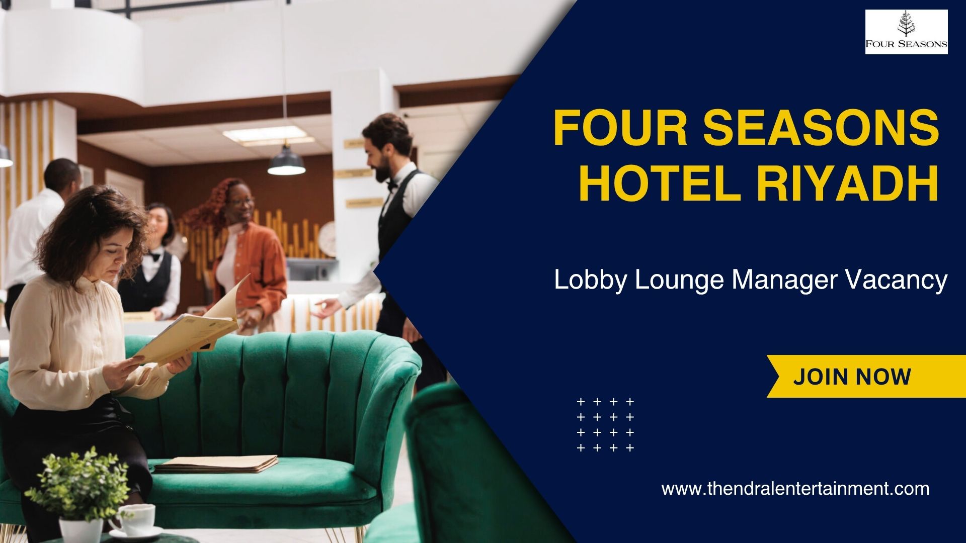 ๐ Four Seasons Hotel Riyadh โ Lobby Lounge Manager Vacancy in Saudi Arabia 2025