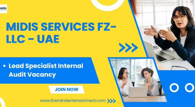 Midis Services FZ-LLC – Lead Specialist Internal Audit Vacancy in United Arab Emirates 2025 – Apply Immediately