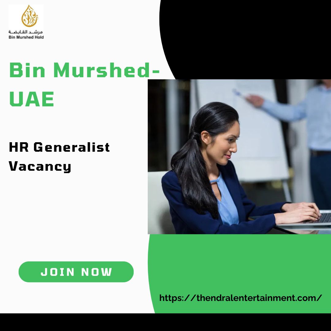 🌟 Bin Murshed – HR Generalist Vacancy in the United Arab Emirates 2025