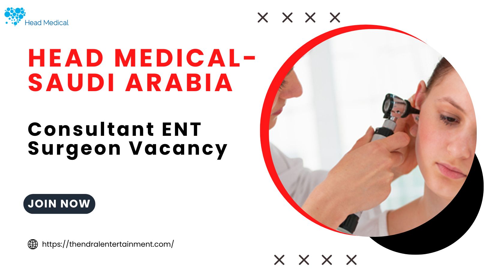 ✨ Head Medical – Consultant ENT Surgeon Vacancy in Saudi Arabia 2025