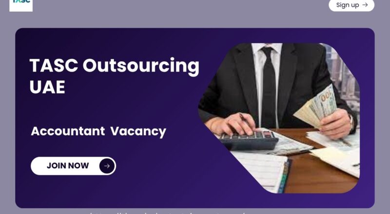✨ TASC Outsourcing – Accountant Vacancy in the United Arab Emirates 2025 – Apply Immediately