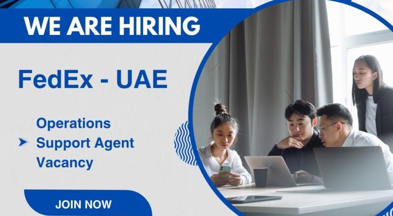 ✨ FedEx – Operations Support Agent Vacancy in the United Arab Emirates 2025 – Apply Immediately