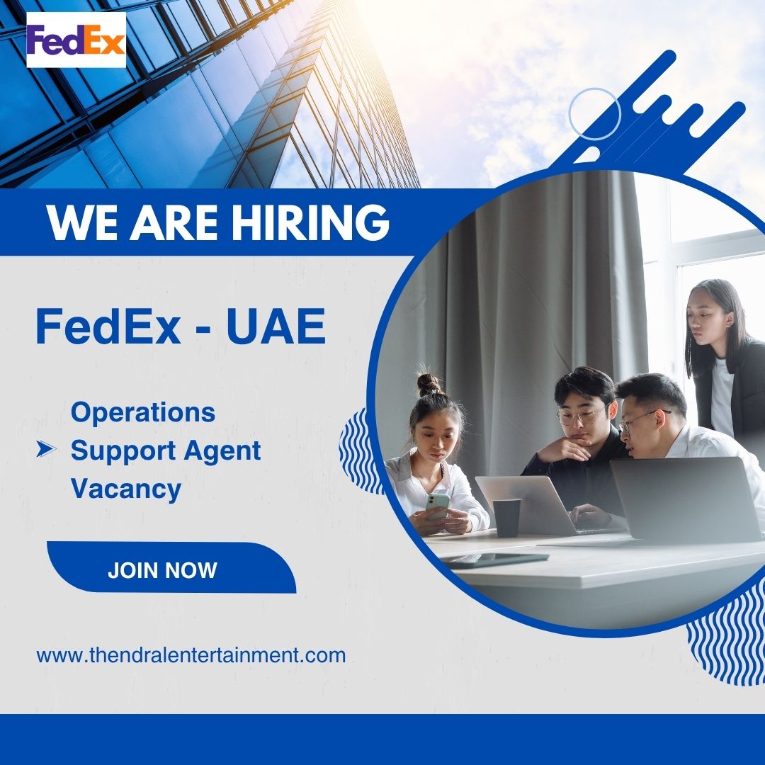 ✨ FedEx – Operations Support Agent Vacancy in the United Arab Emirates 2025 – Apply Immediately