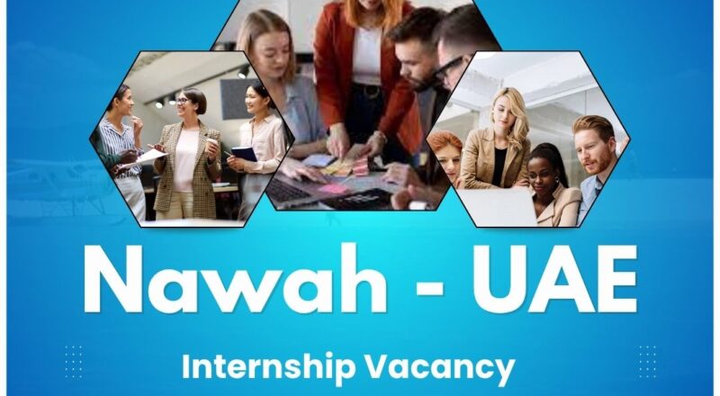 Nawah – Internship Vacancy in the United Arab Emirates 2025 – Apply Immediately