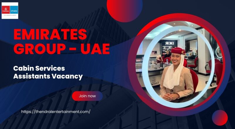 ✈ Emirates Group – Cabin Services Assistants Vacancy in United Arab Emirates 2025