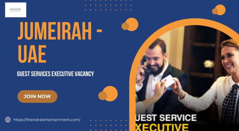 ✨ Jumeirah – Guest Services Executive Vacancy in the United Arab Emirates – Apply Before Nov 3, 2025