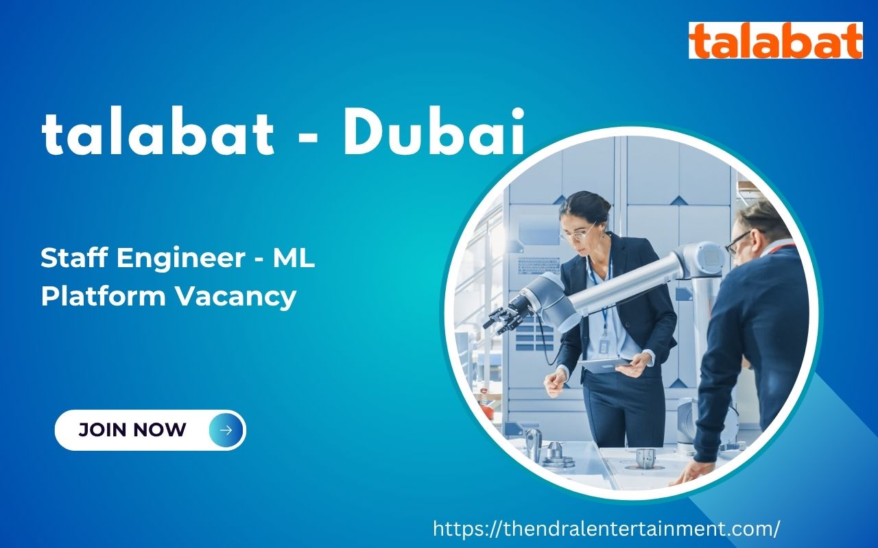 π talabat β Staff Engineer - ML Platform Vacancy in Dubai, UAE β Apply Before Oct 29, 2025
