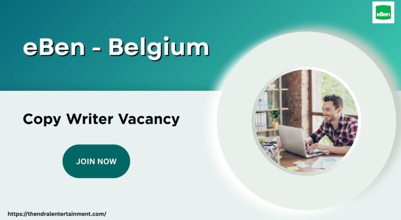 ✨ eBen – Copy Writer Vacancy in Belgium 2025 – Apply Today