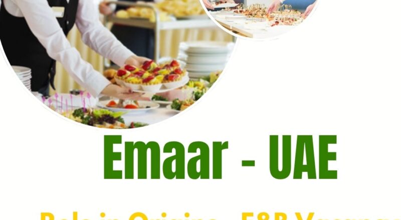 ✨ Emaar – Role in Origins - F&B Vacancy United Arab Emirates – Apply Before 05/11/2025
