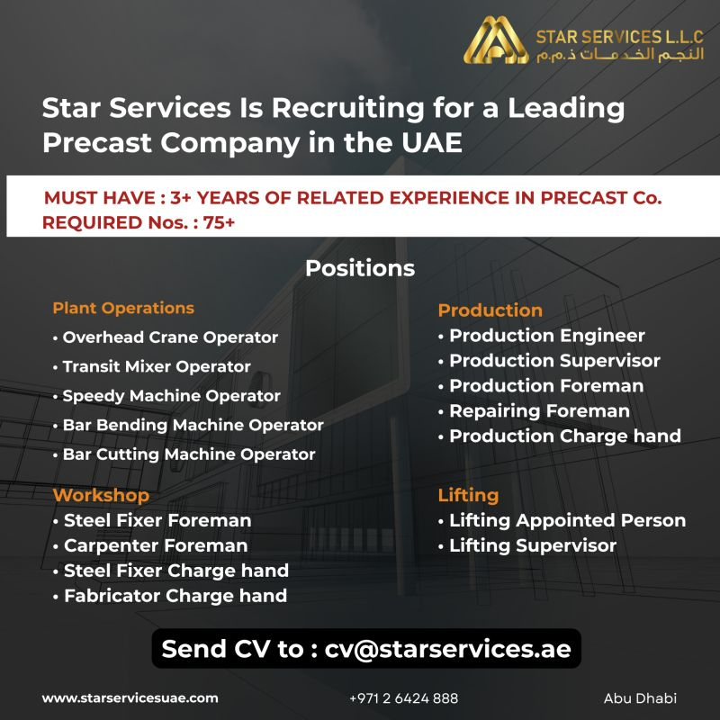🚧 Star Services LLC Precast Company Vacancies Abu Dhabi 2025 – Apply Immediately
