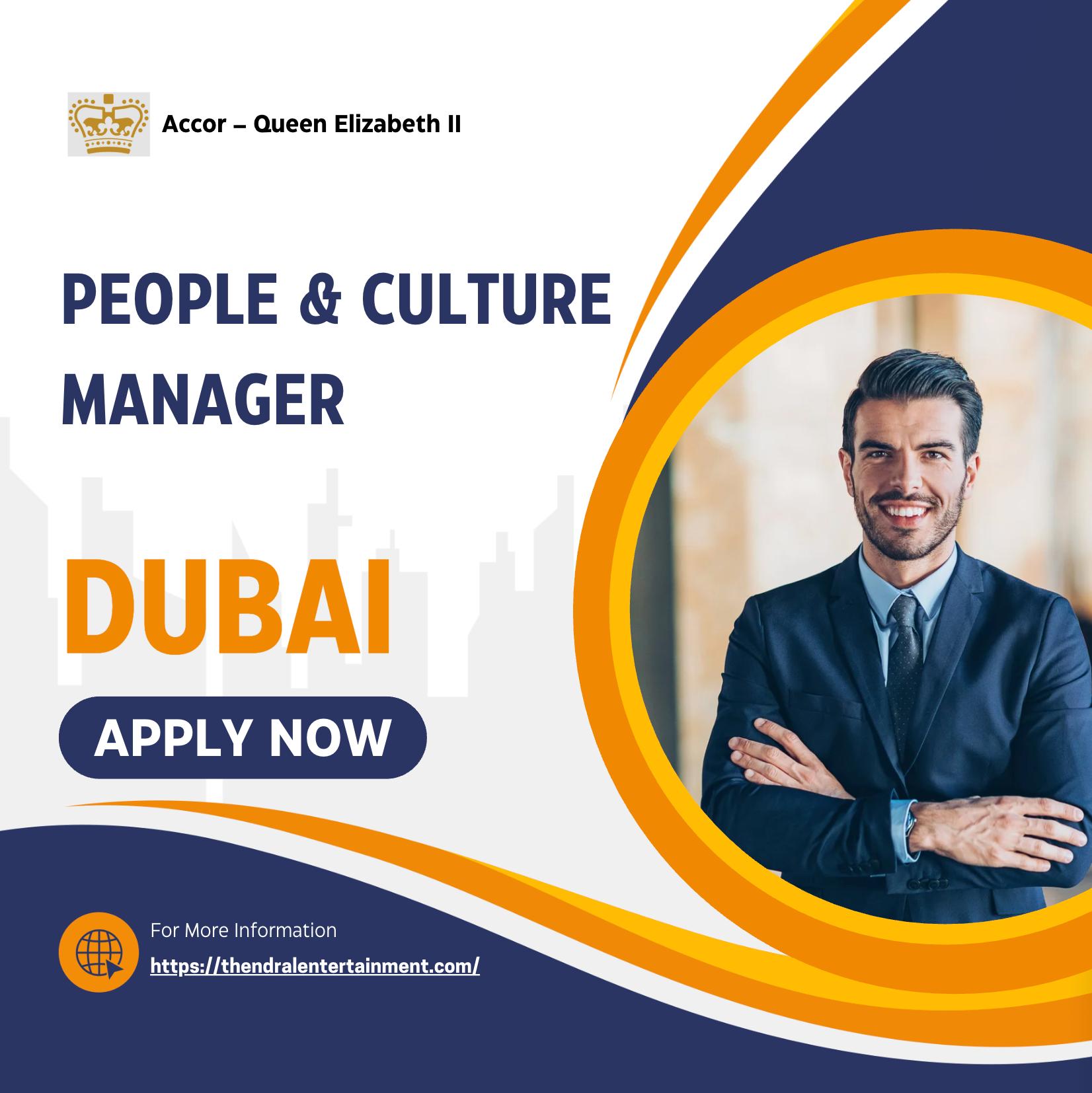 Dubai People and Culture Manager Jobs 2025 – Join the Iconic Queen Elizabeth II Hotel by Accor Now