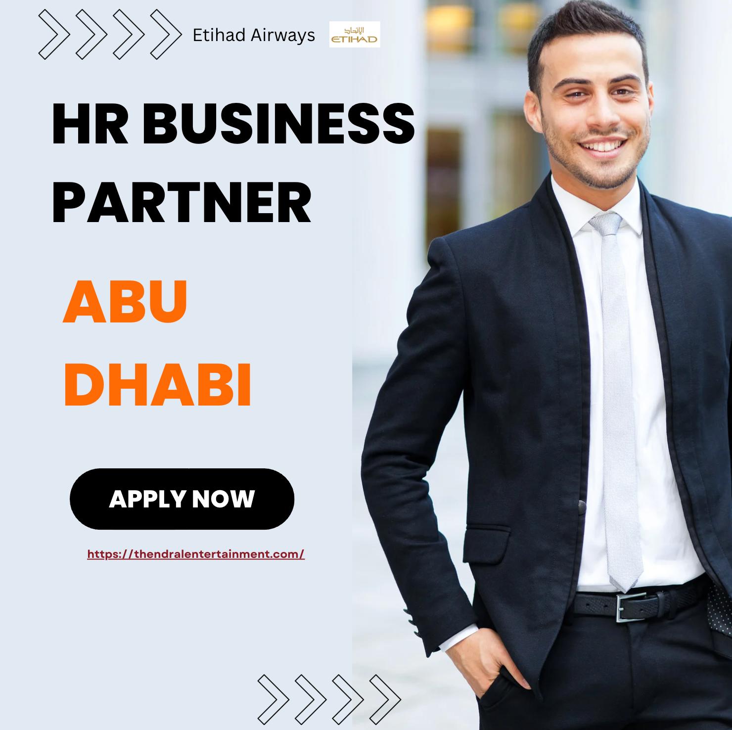 Etihad Airways Jobs 2025 – Exciting HR Business Partner Careers in Abu Dhabi Await!