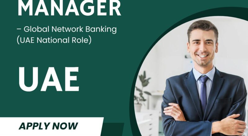 HSBC Careers UAE 2025 – Build Your Future as a Relationship Manager in Global Network Banking | Join Now