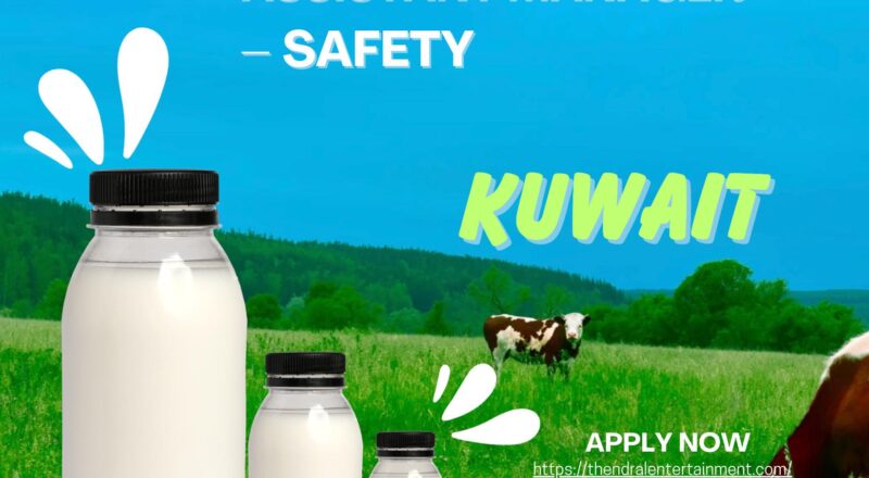 Kuwait Safety Jobs 2025 – Assistant Manager Safety at KDD (Kuwait Danish Dairy Company)