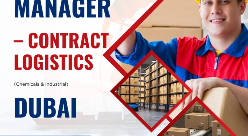 Dubai Logistics Careers 2025 – Exciting Senior Manager Contract Logistics Jobs in UAE