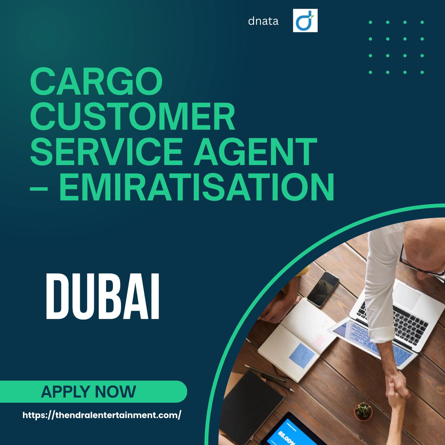 Dubai Airport Jobs 2025 – Exciting Cargo Customer Service Agent Role at dnata | Apply Before 13th Nov