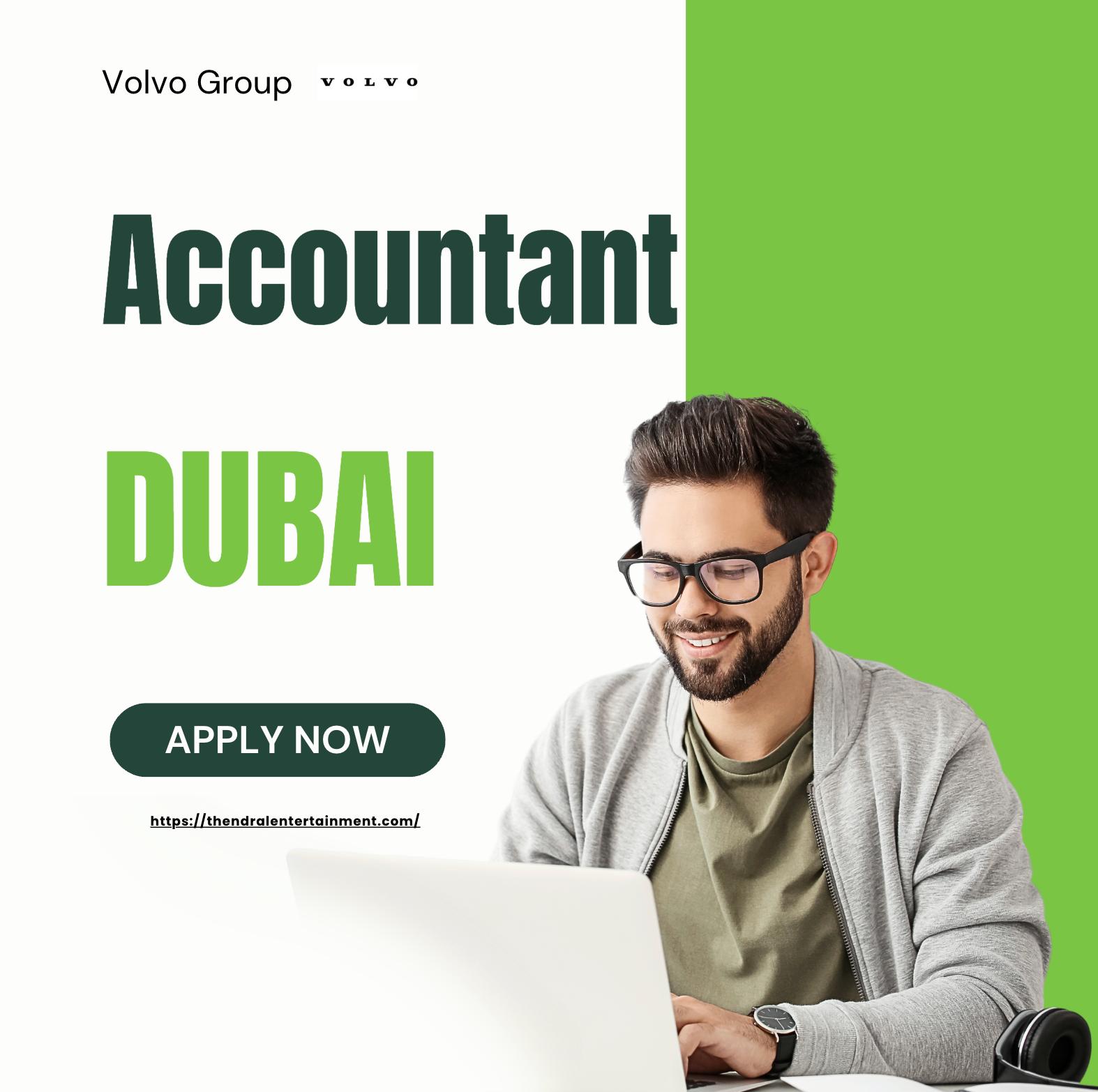 Volvo Careers Dubai 2025 – Join as Accountant and Drive Global Financial Excellence
