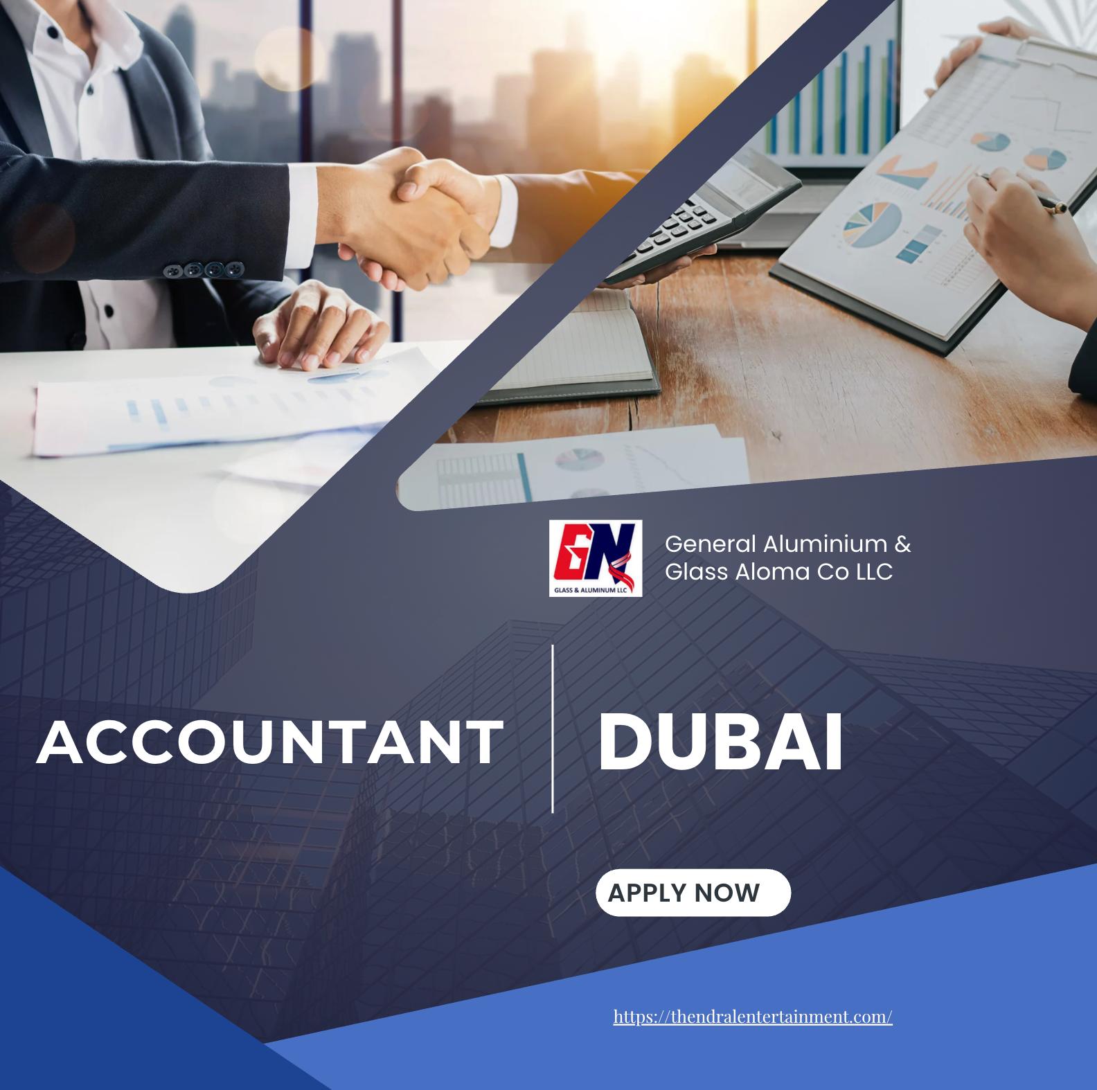 Accountant Jobs in Dubai 2025 – Join General Aluminium & Glass Aloma Co LLC Now
