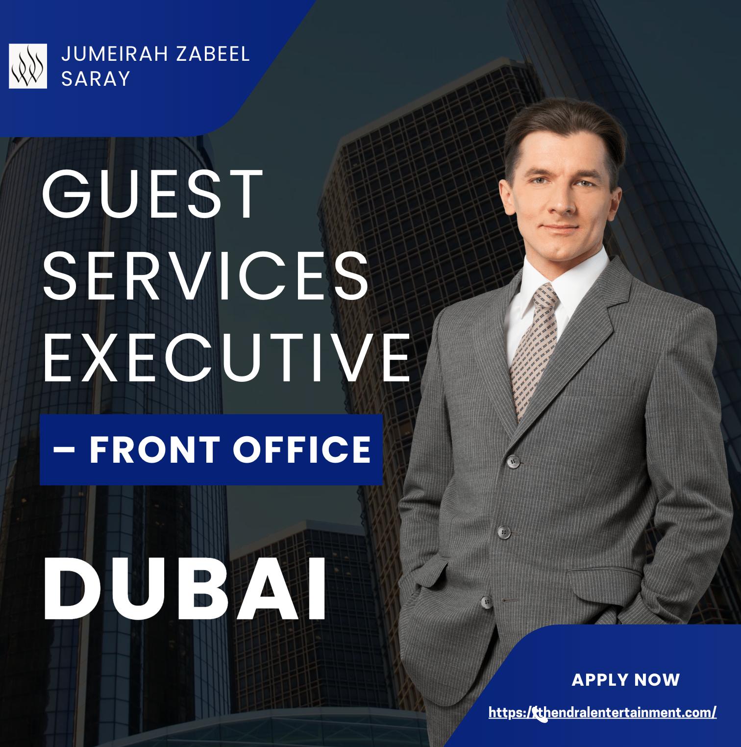 Dubai Hotel Jobs 2025 – Jumeirah Zabeel Saray Hiring Guest Services Executive | Join Now