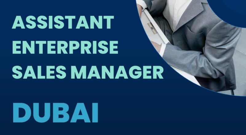Dubai Sales Jobs 2025 – Exciting Assistant Enterprise Sales Manager Role at Alghanim Industries