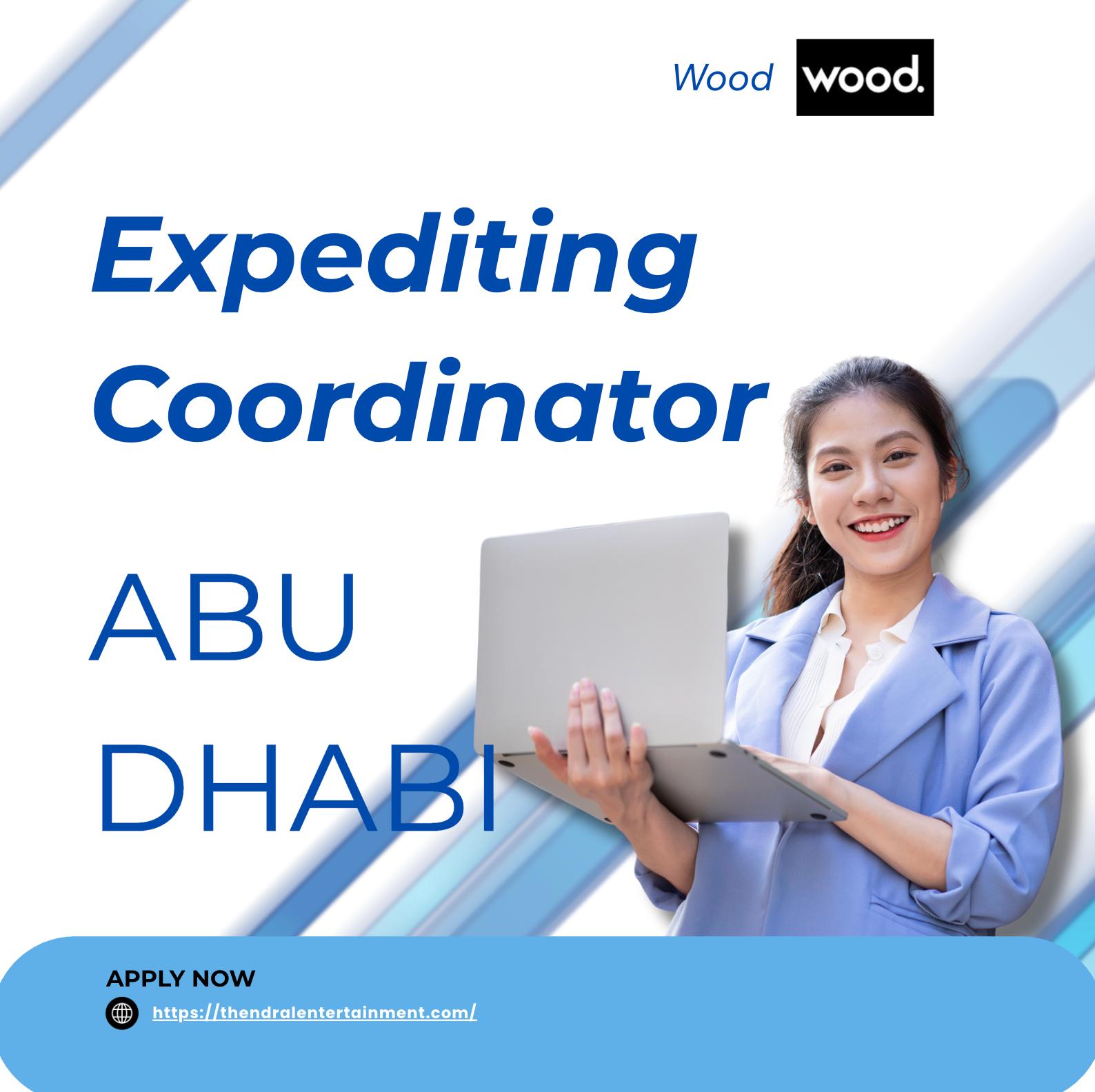 Oil and Gas Jobs in Abu Dhabi 2025 – Expediting Coordinator Role at Wood | Join Now