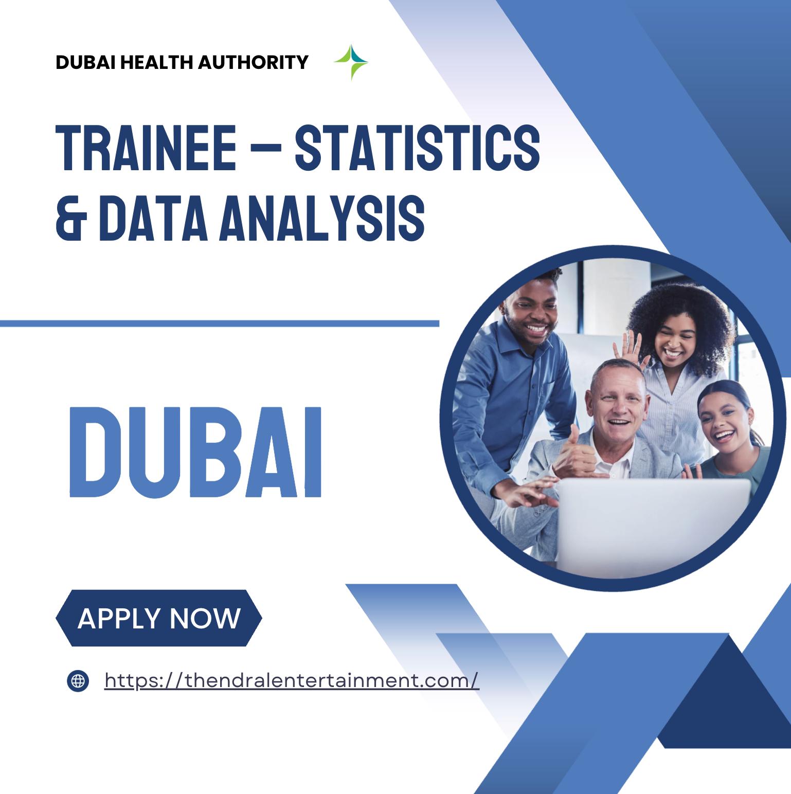 Data Analyst Jobs Dubai 2025 – Exciting Trainee Opportunity at Dubai Health Authority