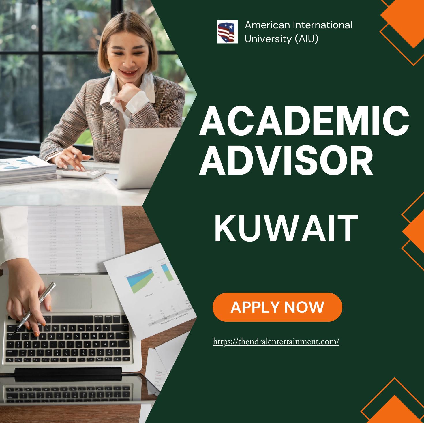 Kuwait University Jobs 2025 – Exciting Academic Advisor at American International University (AIU)
