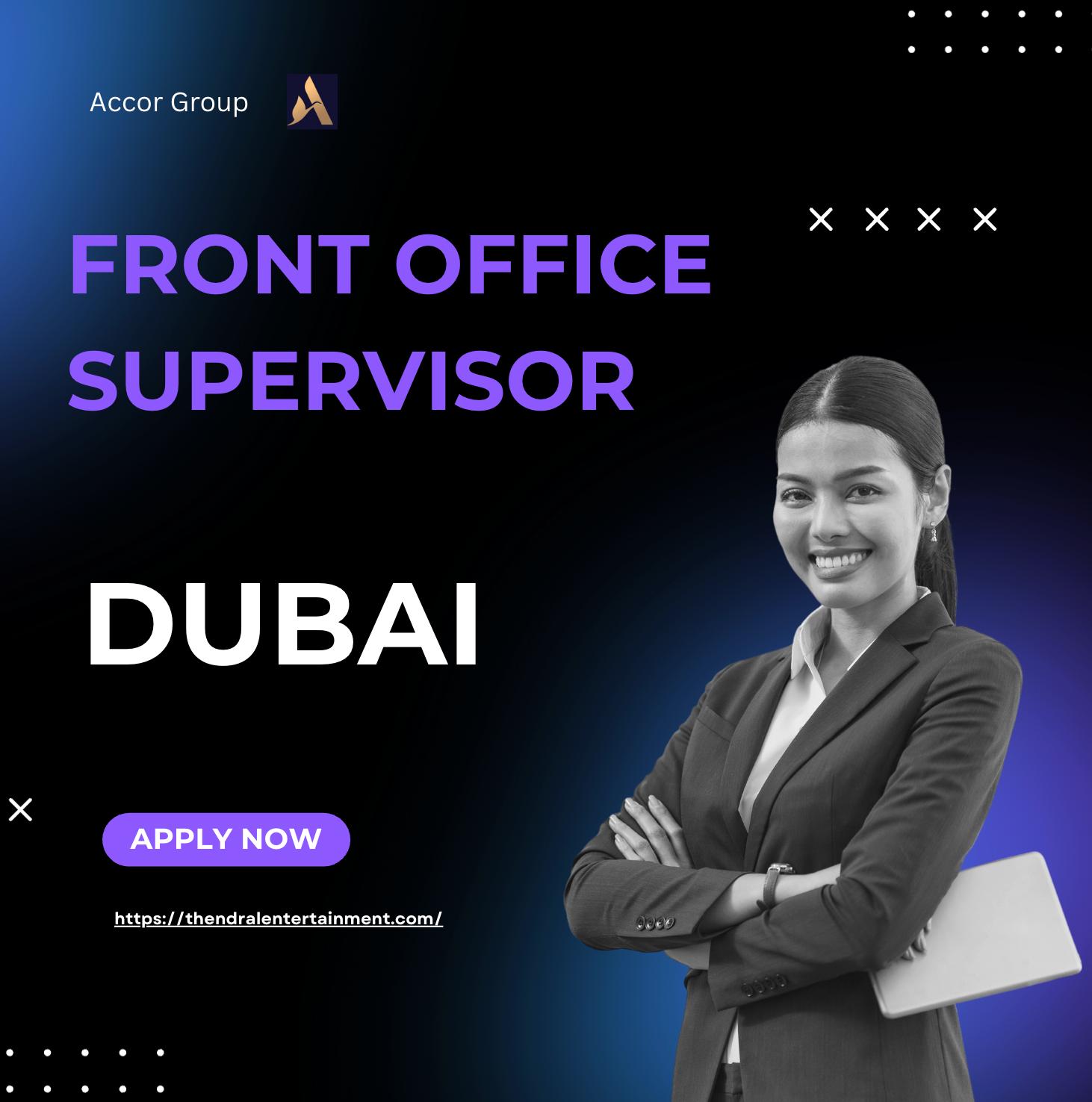 Accor Careers Dubai 2025 – Exciting Front Office Supervisor Jobs at Mövenpick Hotel Apartments Downtown!
