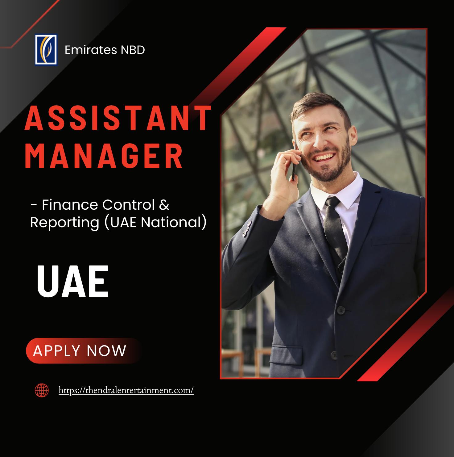 Emirates NBD Careers UAE – Join Now Assistant Manager Finance Control & Reporting | Last Date 10th Oct
