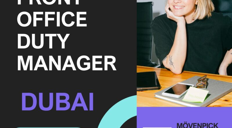Dubai Hotel Jobs 2025 – Exciting Front Office Duty Manager at Mövenpick Jumeirah Beach