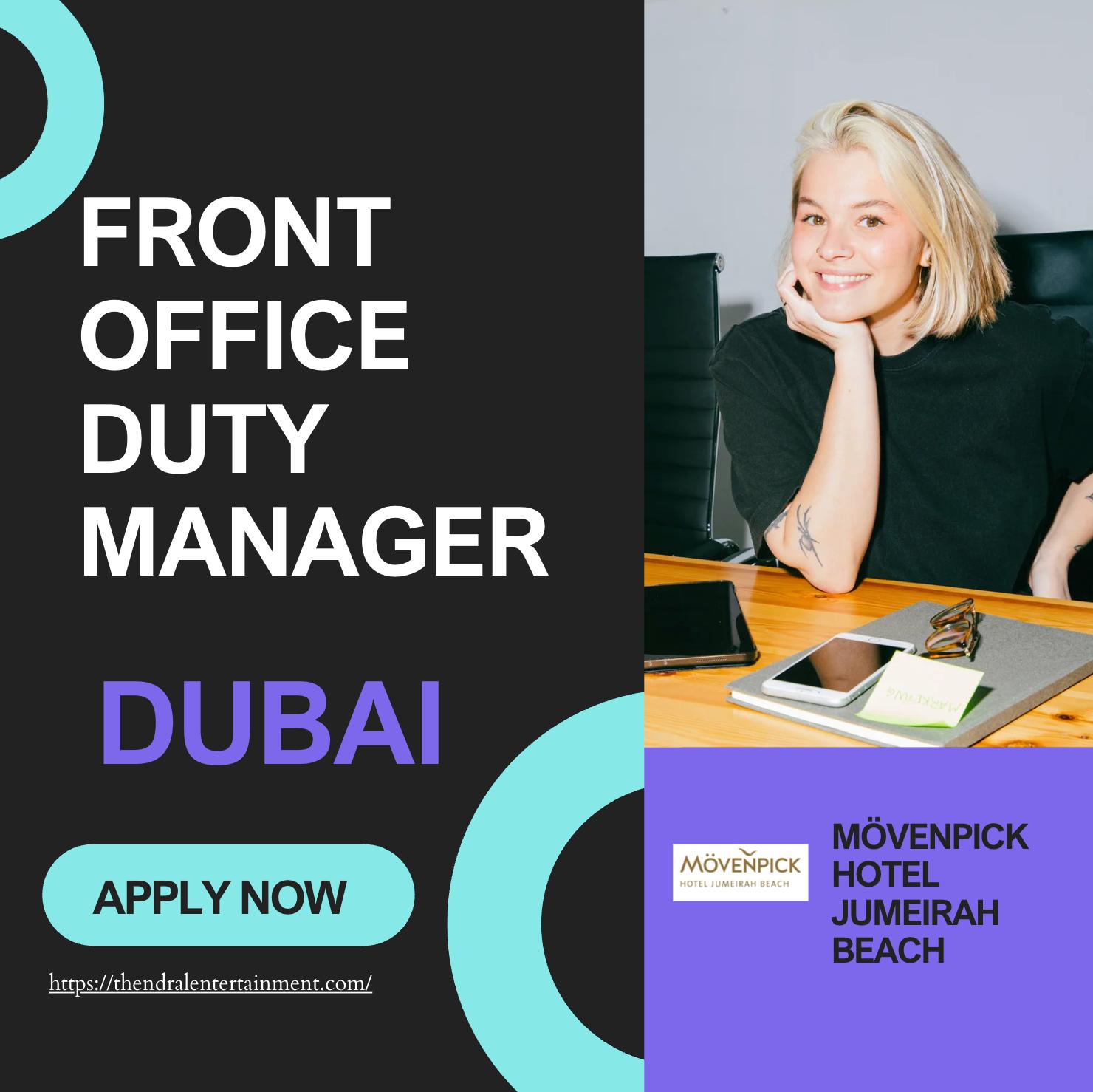 Dubai Hotel Jobs 2025 – Exciting Front Office Duty Manager at Mövenpick Jumeirah Beach