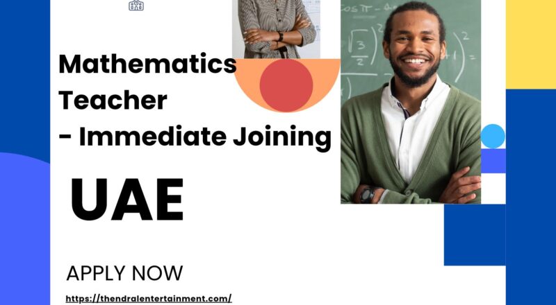 Mathematics Teacher Jobs UAE 2025 – Immediate Hiring at Ain Al Faydah School, Al Ain | Join Now