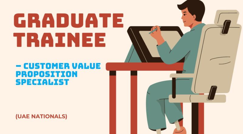 Graduate Trainee Jobs in UAE 2025 – Customer Value Proposition Specialist at RBWM International | Join Now