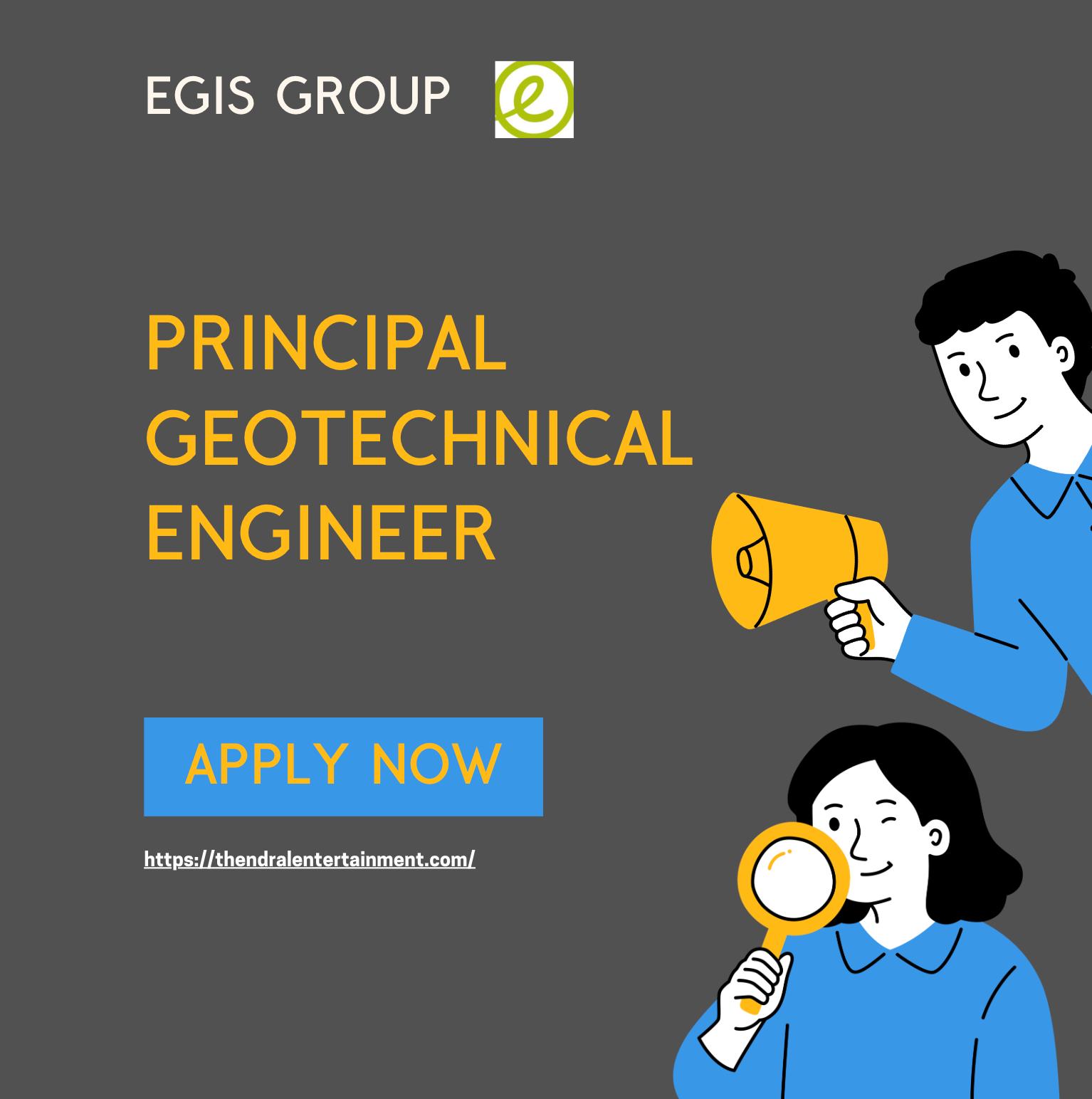 Dubai Principal Geotechnical Engineer Jobs 2025 – Join Egis and Build Sustainable Infrastructure Now