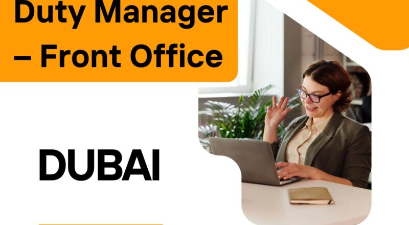 Jumeirah Careers Dubai 2025 – Exciting Duty Manager Front Office Jobs at Al Naseem Hotel!