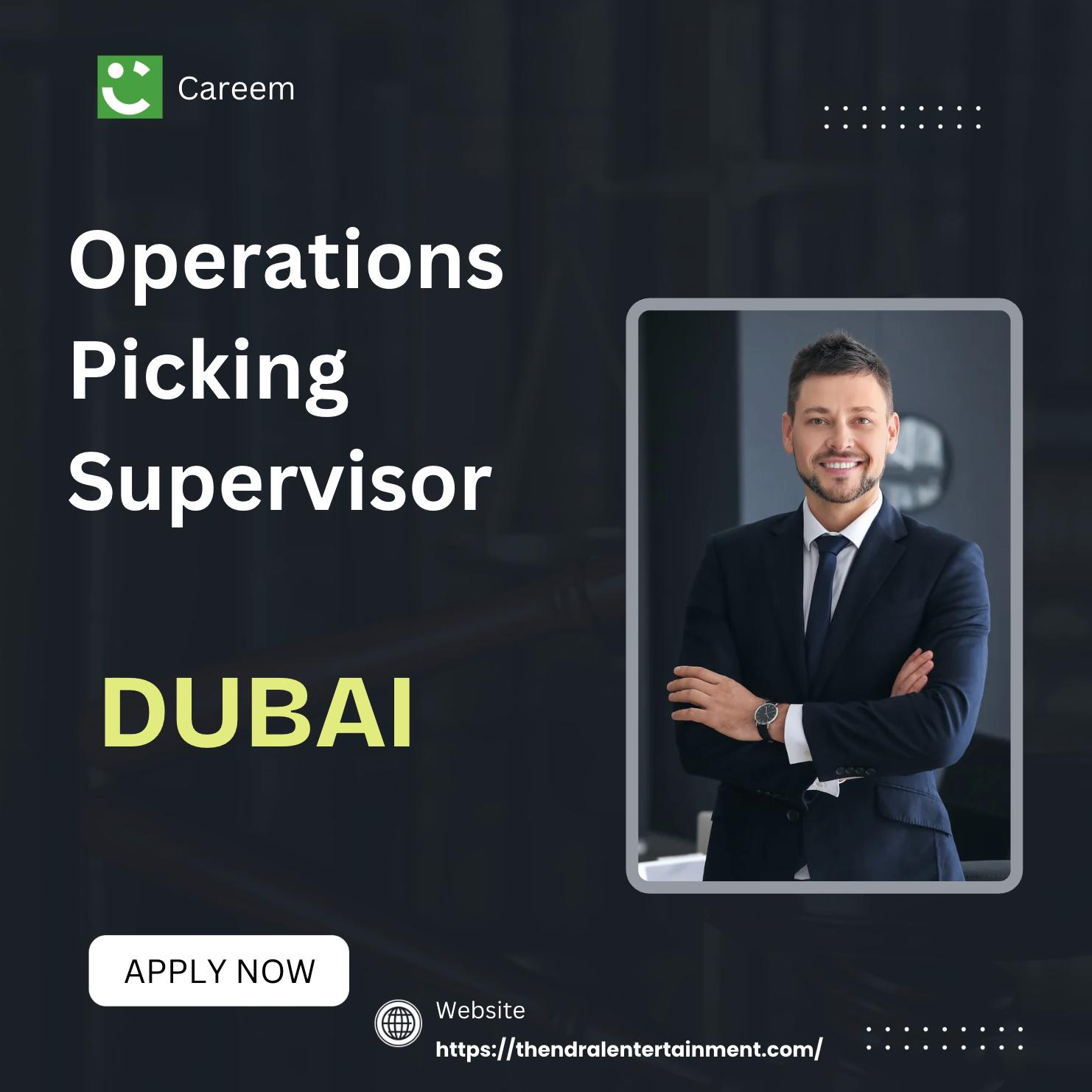 Dubai Operations Jobs 2025 – Exciting Operations Picking Supervisor Role at Careem!
