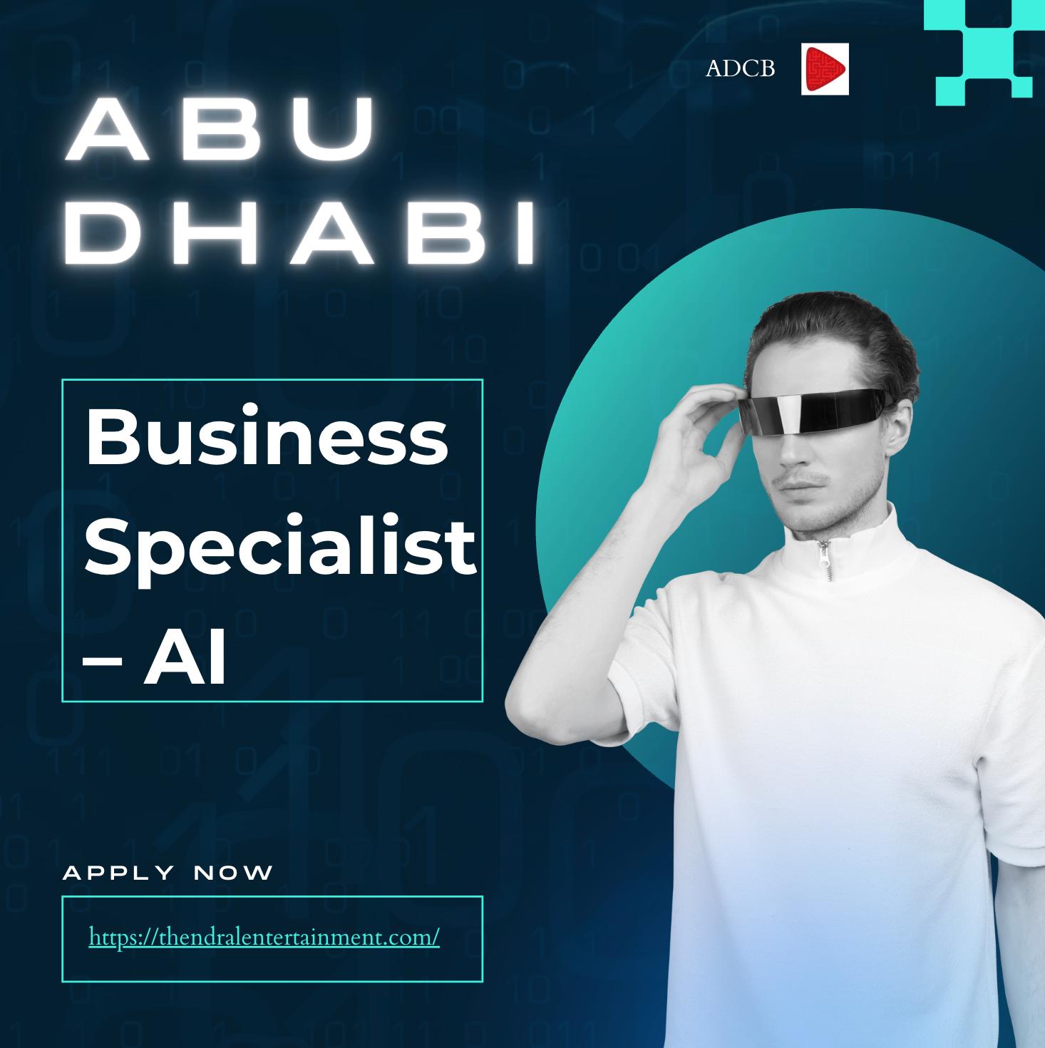 AI Jobs in Abu Dhabi 2025 – Exciting Business Specialist Careers at Abu Dhabi Commercial Bank (ADCB)