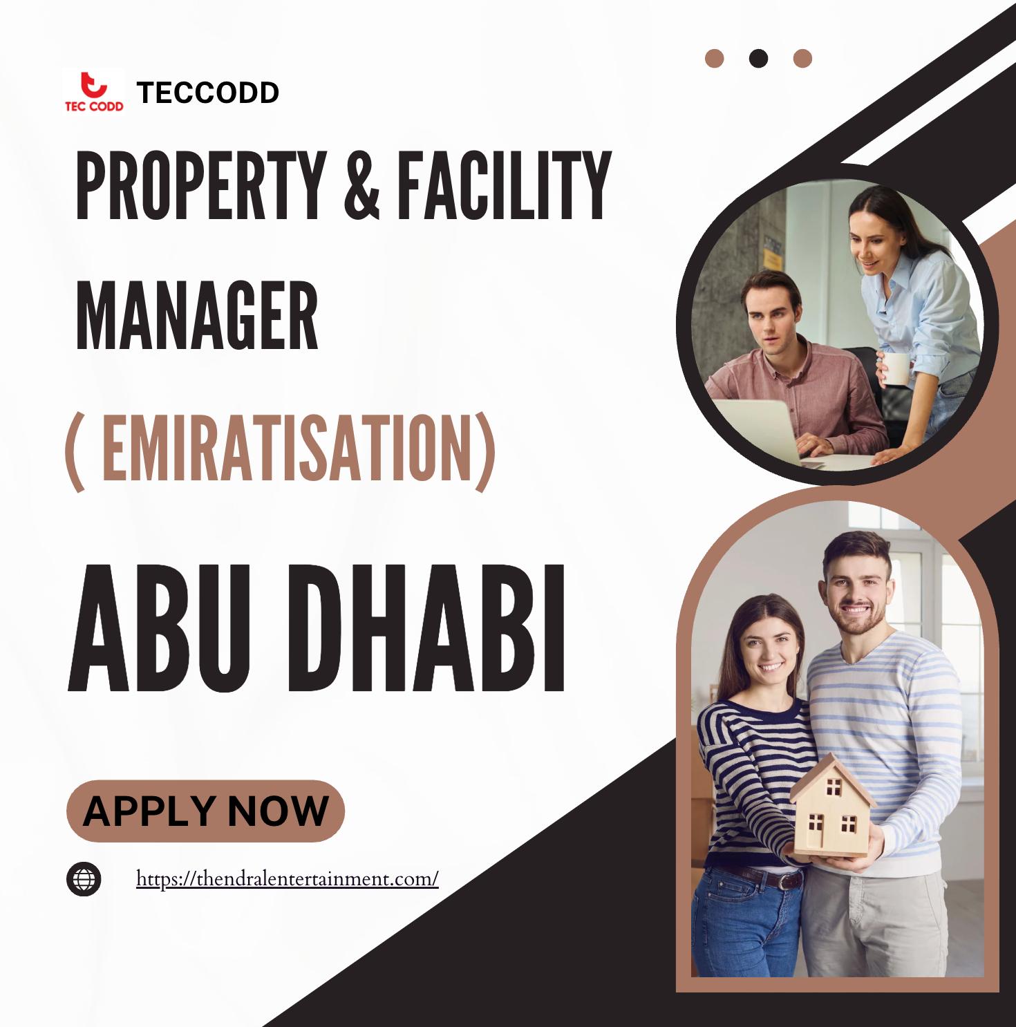 Teccodd Careers UAE 2025 – Exciting Property & Facility Manager (Emiratisation) Opportunity in Abu Dhabi 