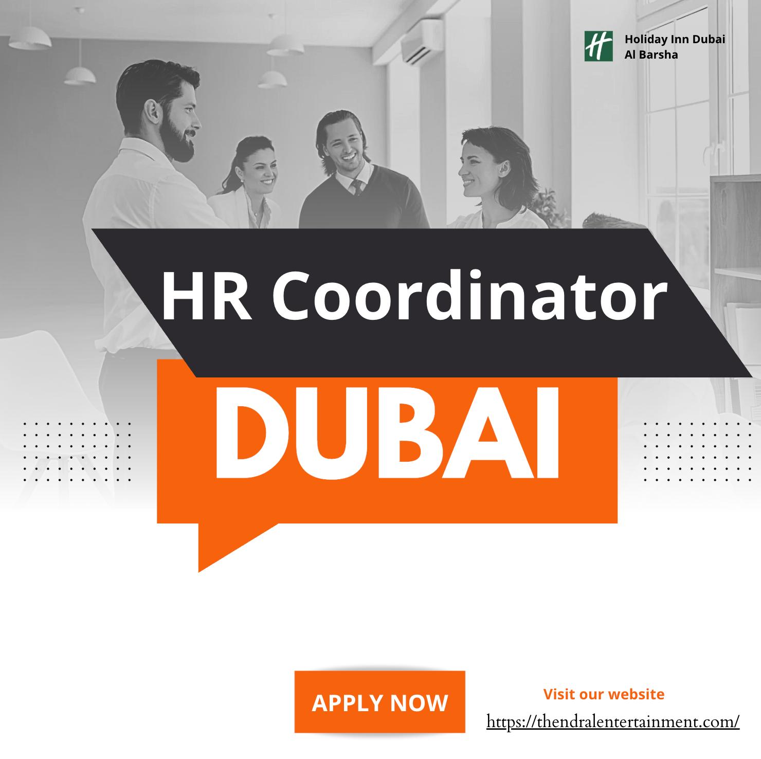 HR Coordinator Jobs in Dubai 2025 – Exciting Holiday Inn Careers Await!