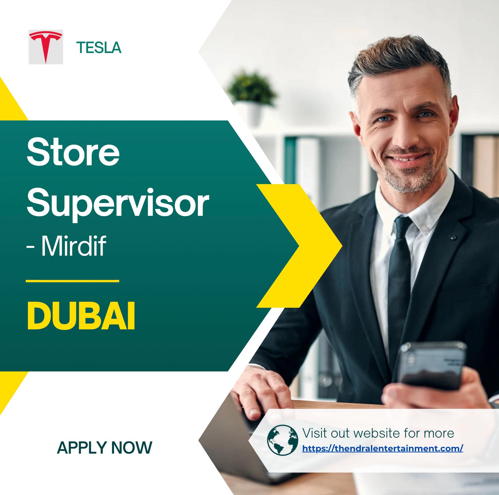 Store Supervisor Jobs Dubai 2025 – Join Tesla and Lead the Future of Retail Innovation Now