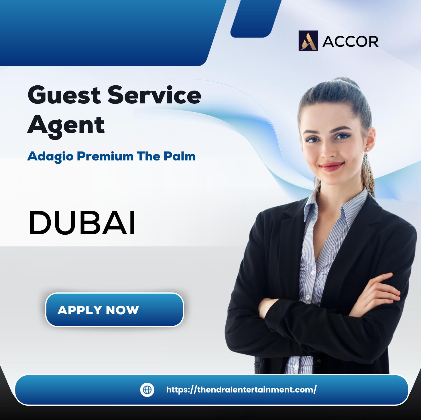 Dubai Hotel Jobs 2025 – Exciting Guest Service Agent Role at Adagio Premium The Palm by Accor